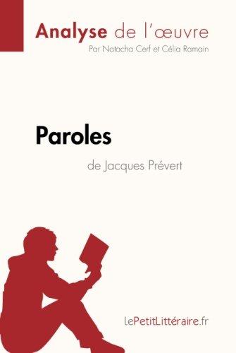 Paroles de Jacques Prévert (Analyse de l'oeuvre) : Analyse complète et résumé détaillé de l'oeuvre