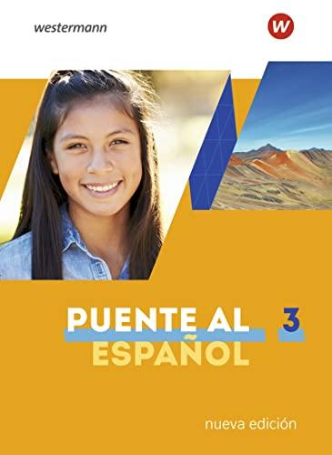 Puente al Español nueva edición - Ausgabe 2020: Schülerband 3 (Puente al Español nueva edición: Lehrwerk für Spanisch als 3. Fremdsprache - Ausgabe 2020)