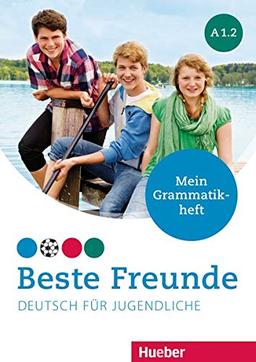 Beste Freunde A1/2: Deutsch für Jugendliche.Deutsch als Fremdsprache / Mein Grammatikheft