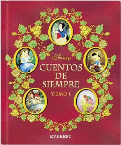 Cuentos de Siempre Disney. Tomo I (Álbumes Disney)