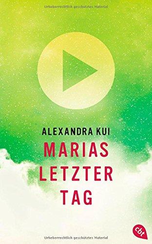 Marias letzter Tag