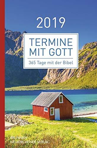 Termine mit Gott 2019: 365 Tage mit der Bibel