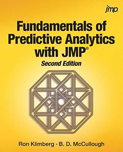 Fundamentals of Predictive Analytics with JMP, Second Edition