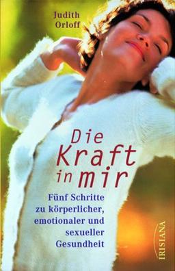 Die Kraft in mir