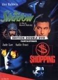 The shadow ; shopping [FR Import]