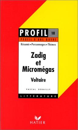 Zadig et Micromégas, Voltaire