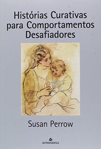 Historias Curativas Para Comportamentos Desafiadores