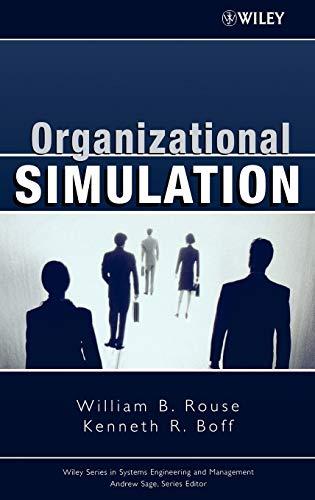 Organizational Simulation (Wiley Systems Engineering and Management)