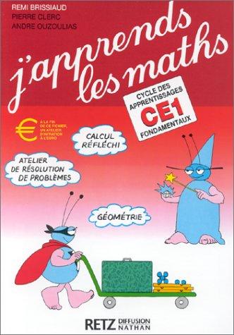 J'apprends les maths, CE1 : fichier de l'élève