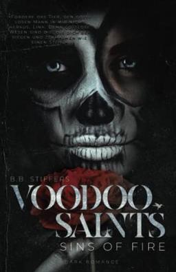 Voodoo Saints: Sins of Fire (Dark Romance, Band 2)