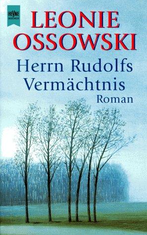 Herrn Rudolfs Vermächtnis