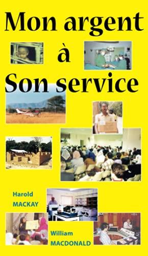 Mon argent à Son service