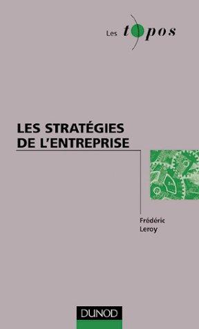 Les stratégies de l'entreprise