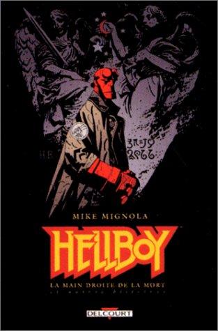 Hellboy. Vol. 4. La main droite de la mort