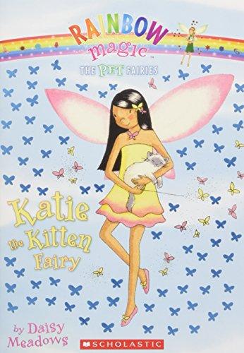 Katie the Kitten Fairy (Rainbow Magic, Band 29)