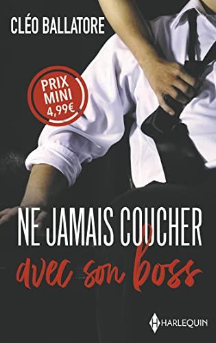 Ne jamais coucher avec son boss