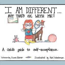 I Am Different: But that's okay with me