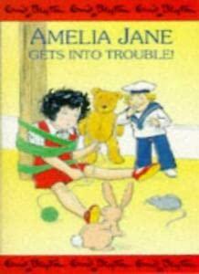 Amelia Jane Gets into Trouble! (Amelia Jane stories)