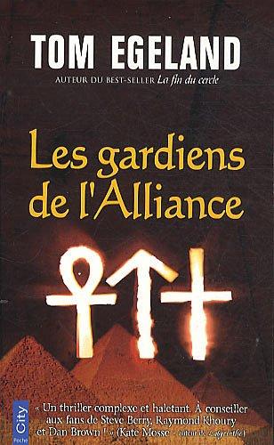 Les gardiens de l'Alliance