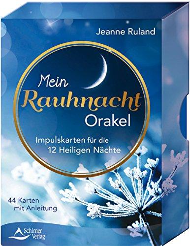 Mein Rauhnacht-Orakel: Visionskarten für die 12 Heiligen Nächte - 50 Karten mit Anleitung