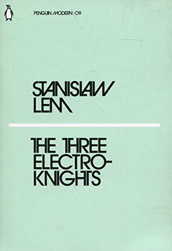 The Three Electroknights (Penguin Modern)