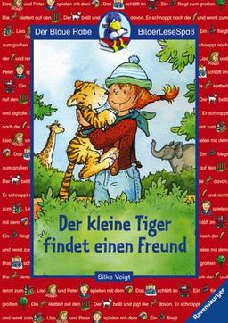 Der Blaue Rabe - BilderLeseSpaß: Der kleine Tiger findet einen Freund