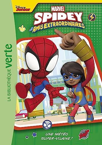 Spidey et ses amis extraordinaires. Vol. 5. Une météo super-vilaine !