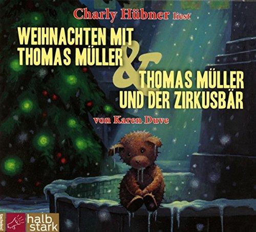 Weihnachten mit Thomas Müller & Thomas Müller und der Zirkusbär