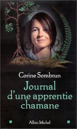 Journal d'une apprentie chamane