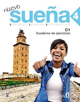 Suena Nuevo 4 Cwiczenia poziom C1: Cuaderno de ejercicios 4 (C1) (Métodos - Sueña - Sueña 4 Nivel Superior - Cuaderno de Ejercicios)