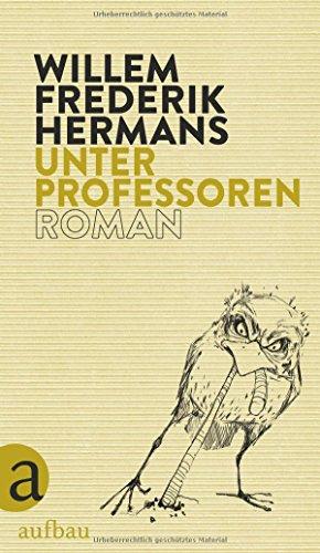 Unter Professoren: Roman