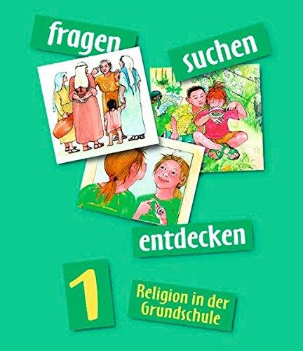 fragen - suchen - entdecken - Allgemeine Ausgabe / Band 1 - Schülerbuch