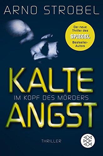 Im Kopf des Mörders - Kalte Angst: Thriller