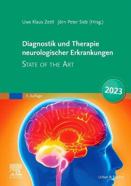 Diagnostik und Therapie neurologischer Erkrankungen: State of the Art 2023