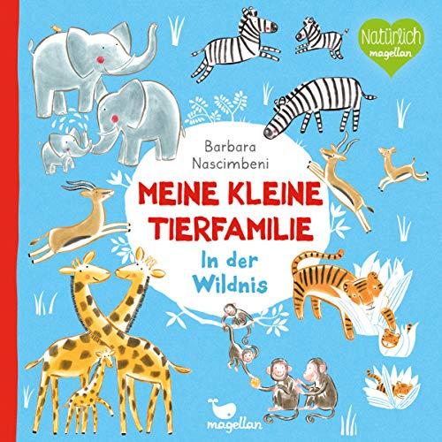 Meine kleine Tierfamilie - In der Wildnis