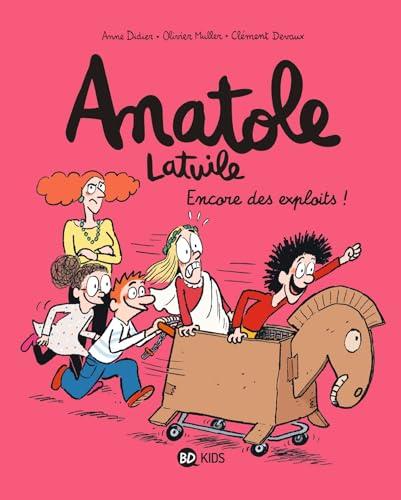 Anatole Latuile. Vol. 17. Encore des exploits !