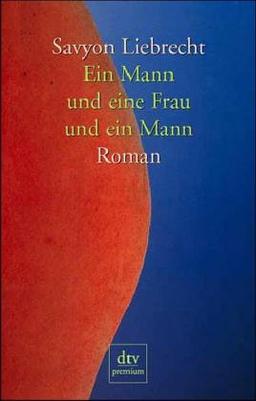 Ein Mann und eine Frau und ein Mann