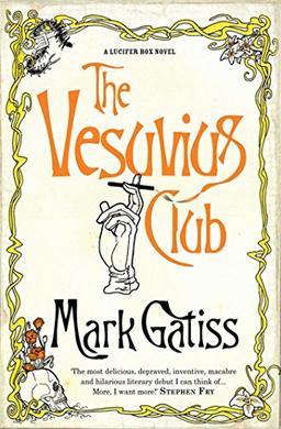 The Vesuvius Club: A Lucifer Box Novel (English Edition)