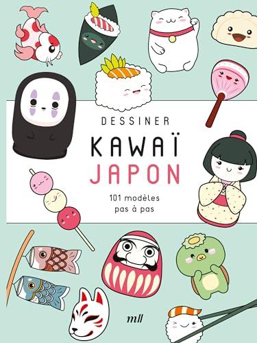 Dessiner kawaï. Japon : 101 modèles pas à pas