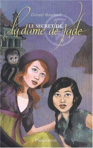 Le secret de la dame de Jade