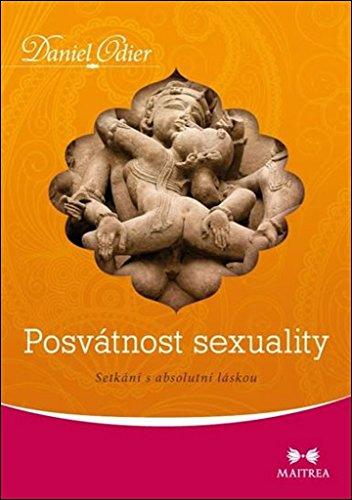 Posvátnost sexuality: Setkání s absolutní láskou (2015)