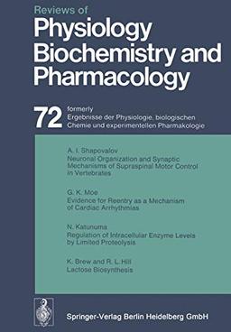 Reviews of Physiology, Biochemistry and Pharmacology: Volume: 72 (Reviews of Physiology, Biochemistry and Pharmacology, 72, Band 72)