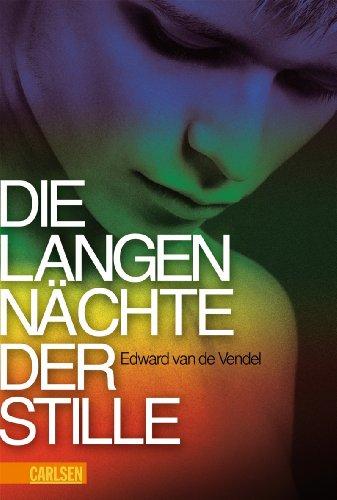 Die langen Nächte der Stille