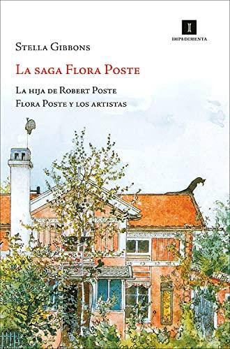 La saga Flora Poste (Impedimenta, Band 58)