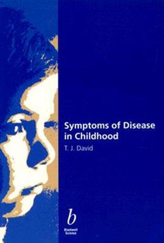 Symptoms of Disease in Childhood