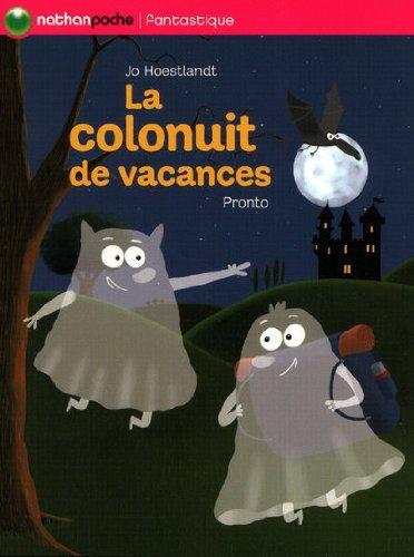 La colonuit de vacances