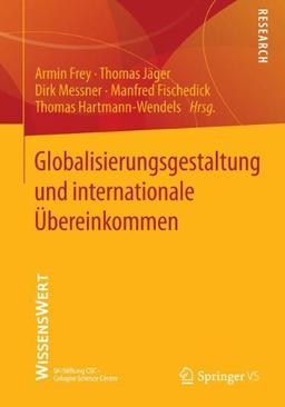 Globalisierungsgestaltung und internationale Übereinkommen