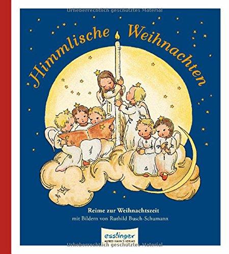 Himmlische Weihnachten, Reime zur Weihnachtszeit