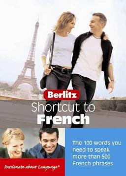 Berlitz: Shortcut to French