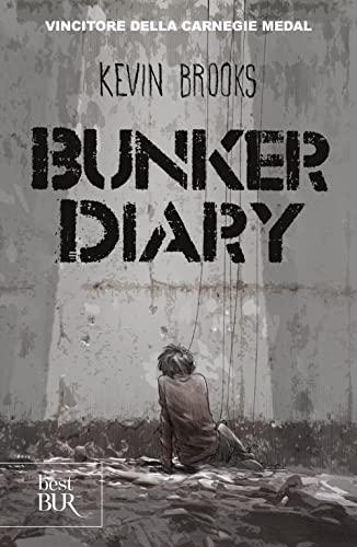 Bunker diary (BUR Best BUR)